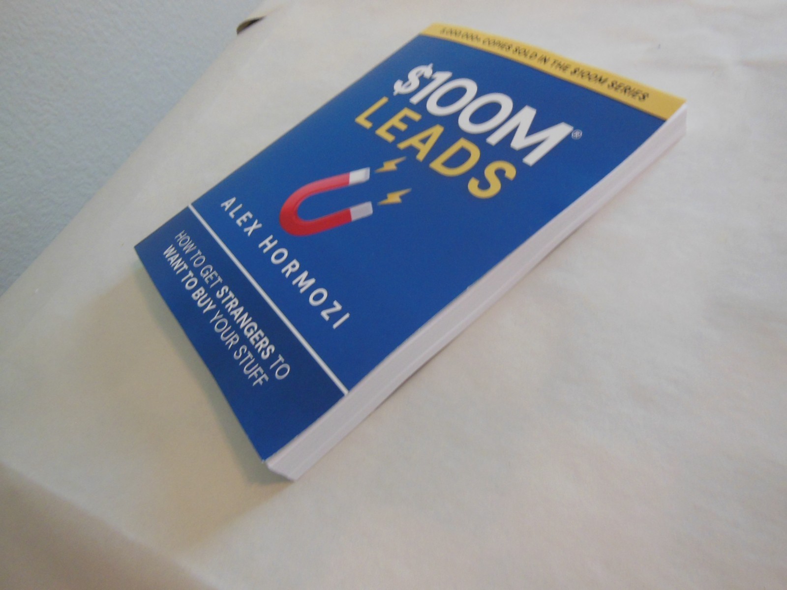 $100M Leads: How to Get Strangers To Want To Buy Your Stuff by Alex Hormozi 2023