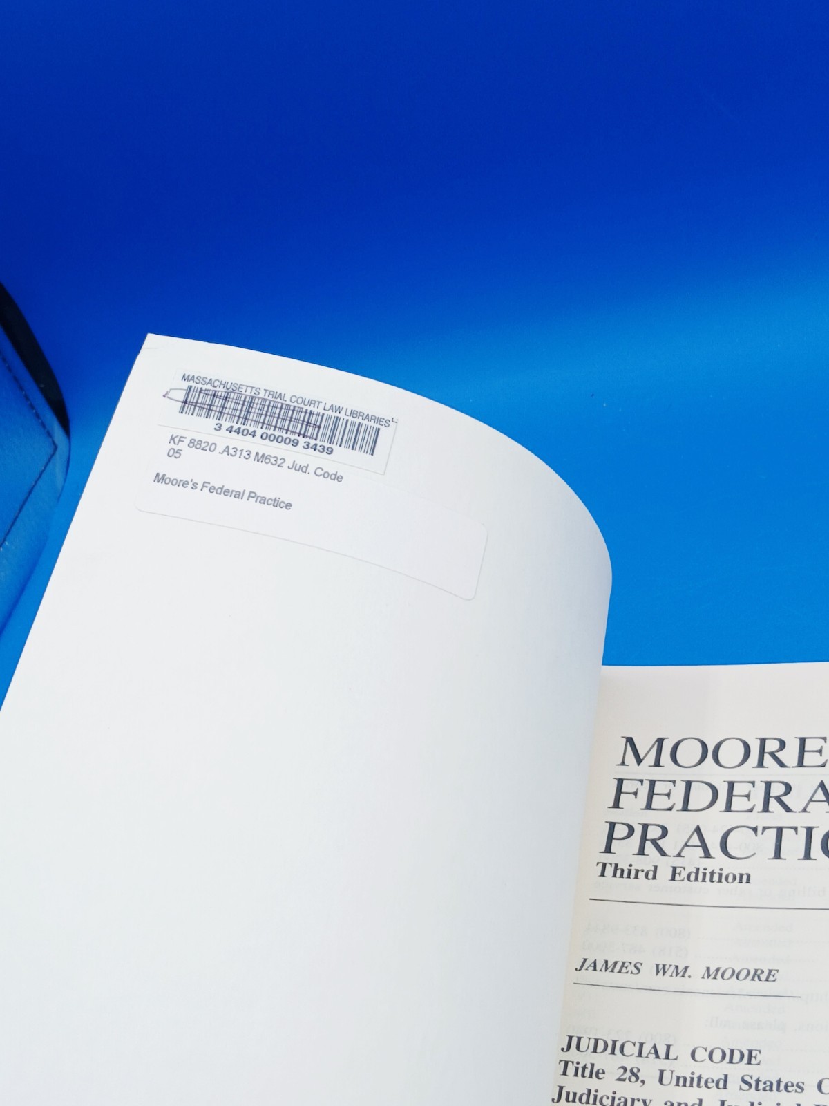 Moore’s Federal Practice Judicial Code Title 28 USC 2005 Edition LexisNexis