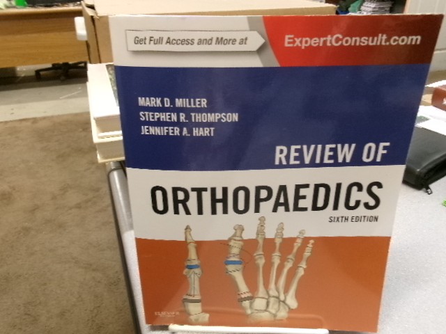 Review of Orthopaedics, Miller MD PE Col USAF (Ret), Mark D.,Thompson MD MEd