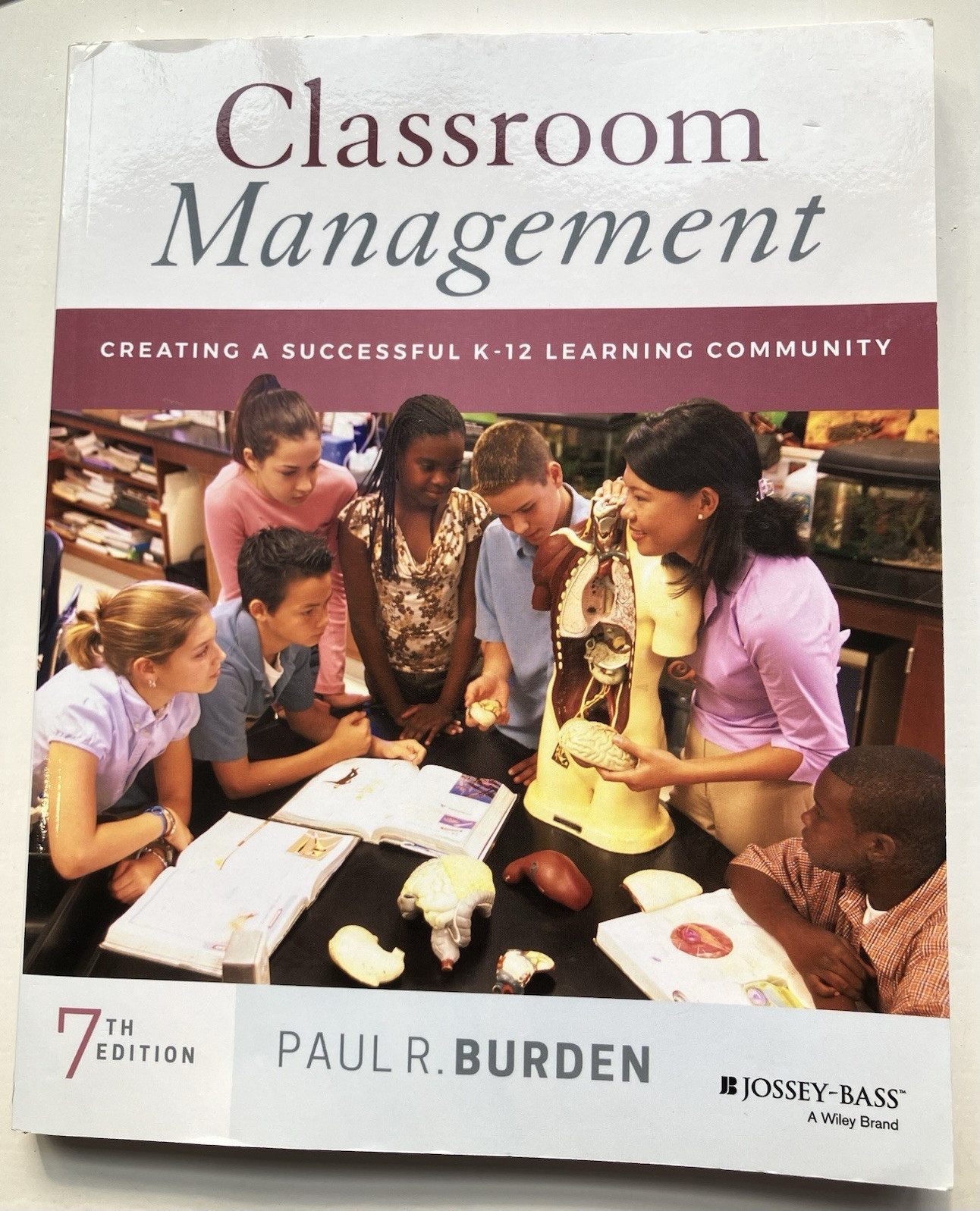 Jossey-Bass Classroom Management 7th Ed Paul R. Burden Paperback 2019 EN K-12