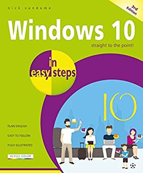 Windows 10 in Easy Steps : Covers the Creators Update Paperback N
