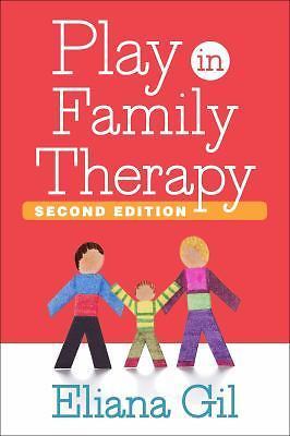 Play in Family Therapy, Gil, Eliana Book