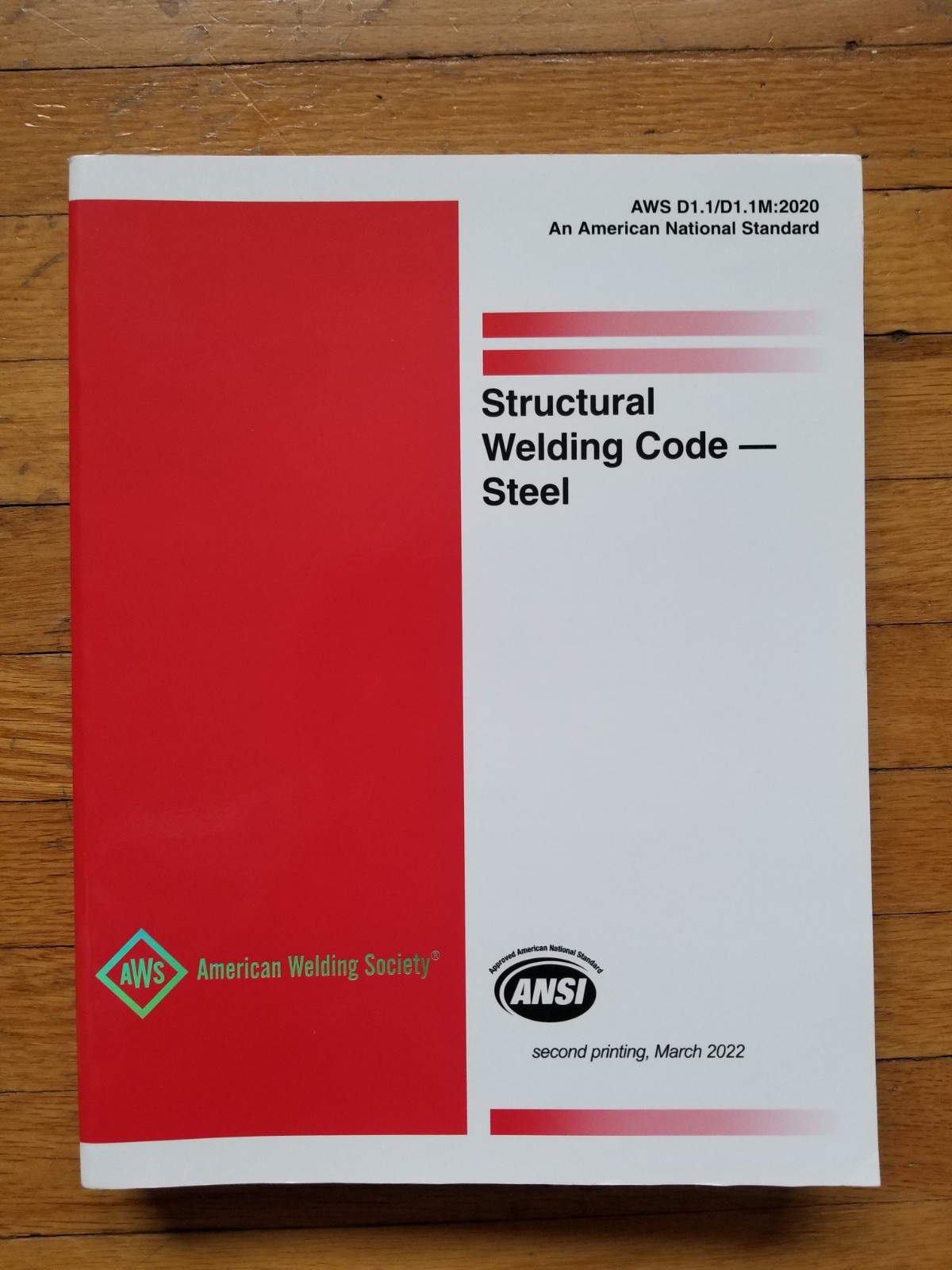 AWS D1.1/D1.1M:2020 – 24th Edition – 2nd print March 2022