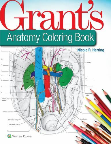 Grant’s Anatomy Coloring Book by Herring PhD, Nicole R.