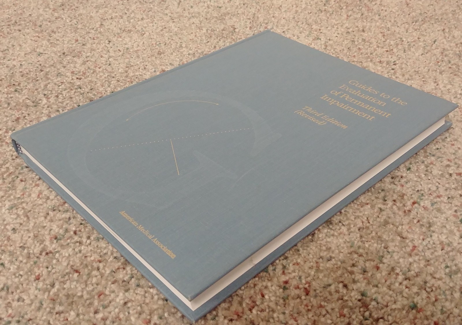 Guides to the Evaluation of Permanent Impairment Third Edition (3rd) – AMA *HC*