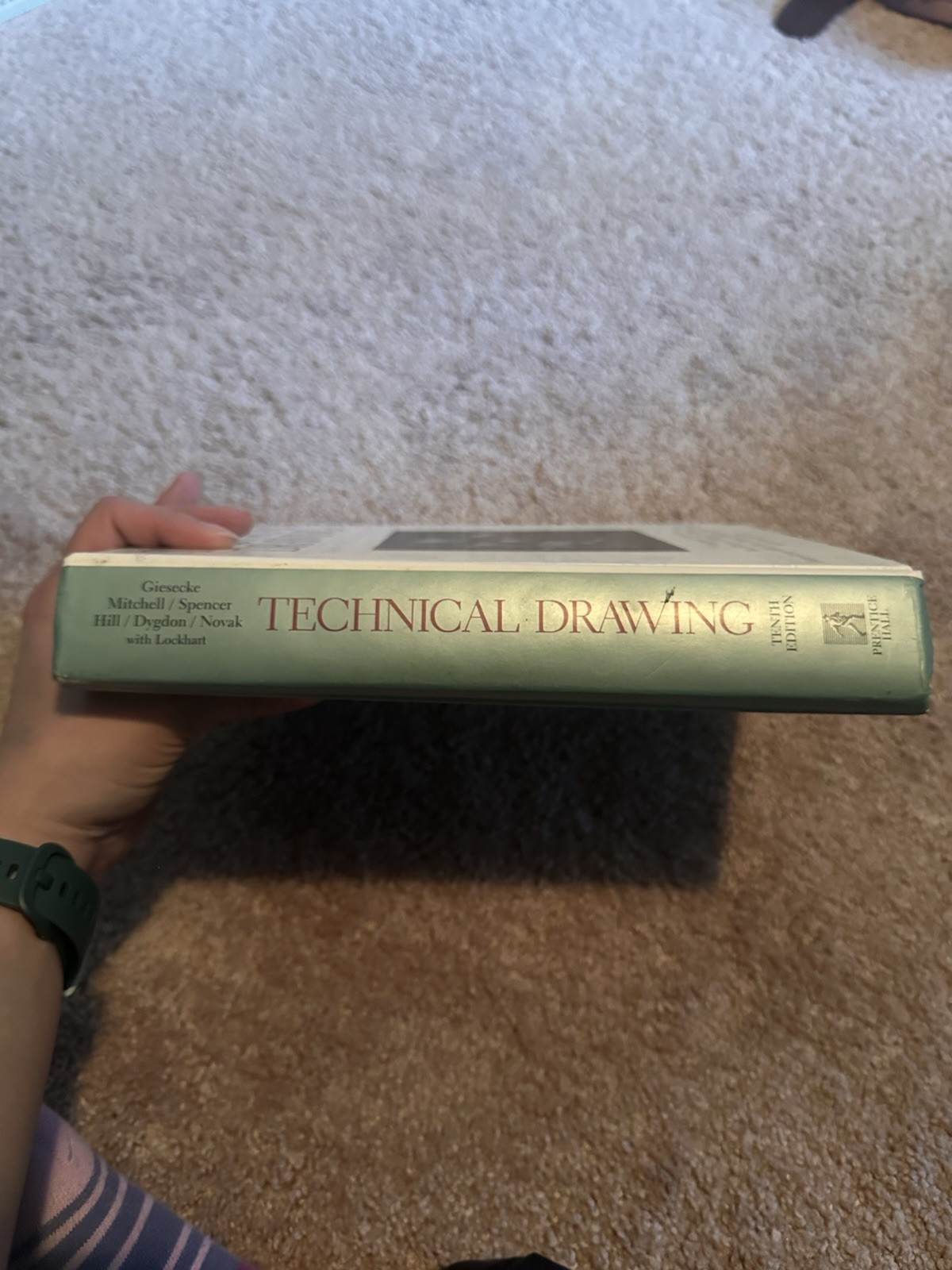 Technical Drawing Tenth Edition by Giesecke Mitchell Spencer