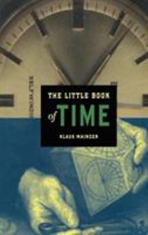 The Little Book of Time Hardcover Klaus Mainzer