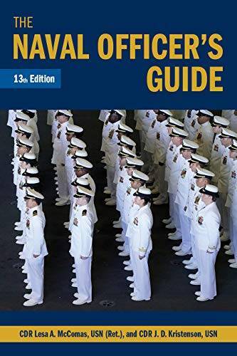 The Naval Officer’s Guide 13th Edition (Blue & Gold Professional Library) – GOOD