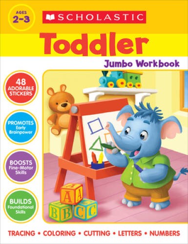 Scholastic Toddler Jumbo Workbook: Early Skills – Paperback – ACCEPTABLE