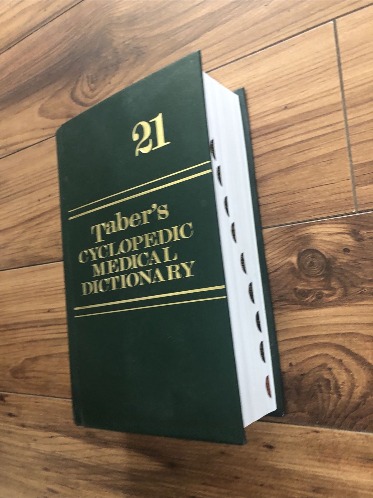 Taber’s Cyclopedic Medical Dictionary, 21st Edition