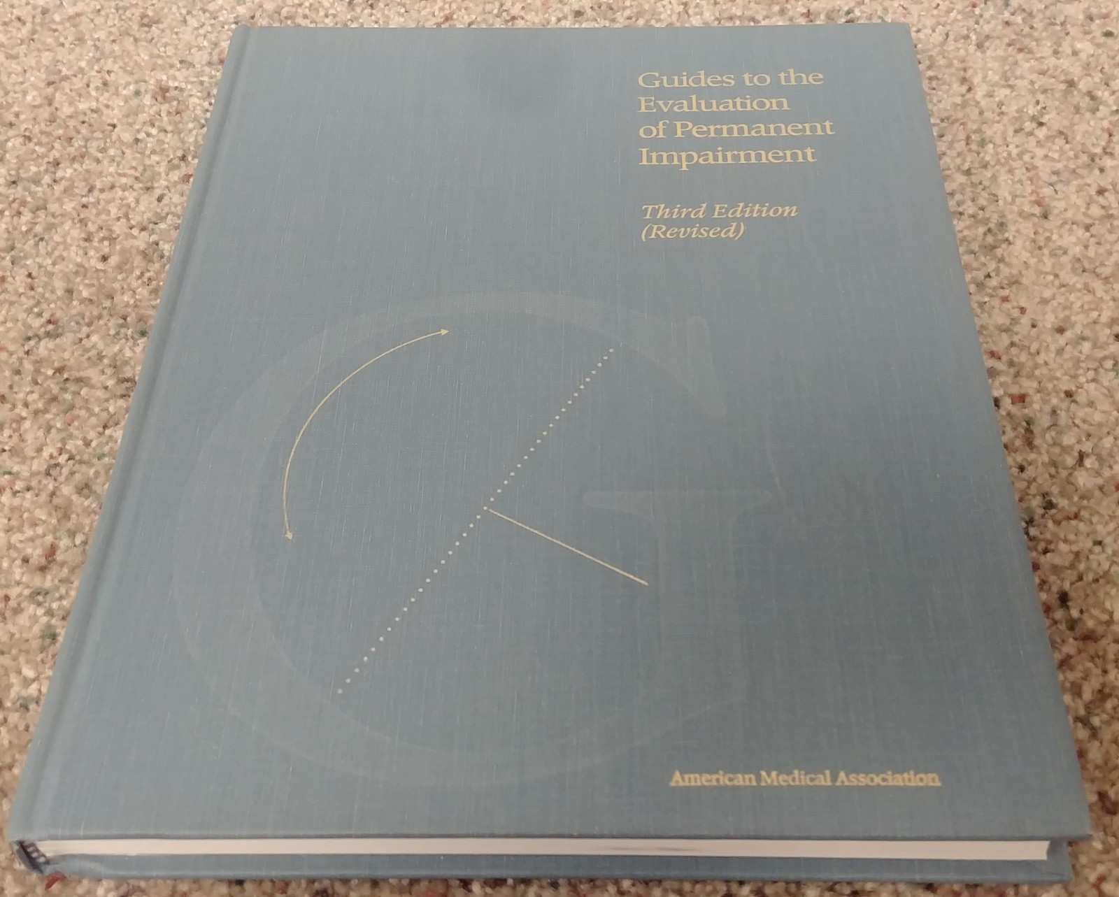 Guides to the Evaluation of Permanent Impairment Third Edition (3rd) – AMA *HC*