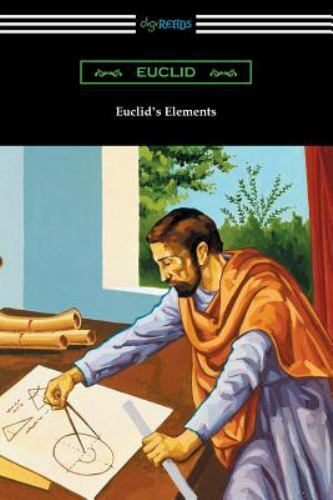 Euclid’s Elements (The Thirteen Books), Brand New, Free shipping in the US