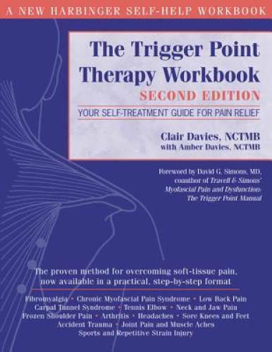 The Trigger Point Therapy Workbook: Your Self-Treatment Guide for Pa – VERY GOOD
