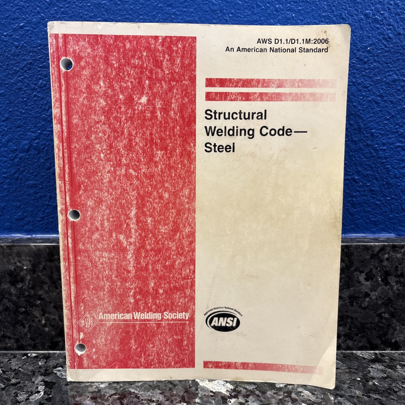 STRUCTURAL WELDING CODE–STEEL By American Welding Society AWS D1.1/D1.1M:2006